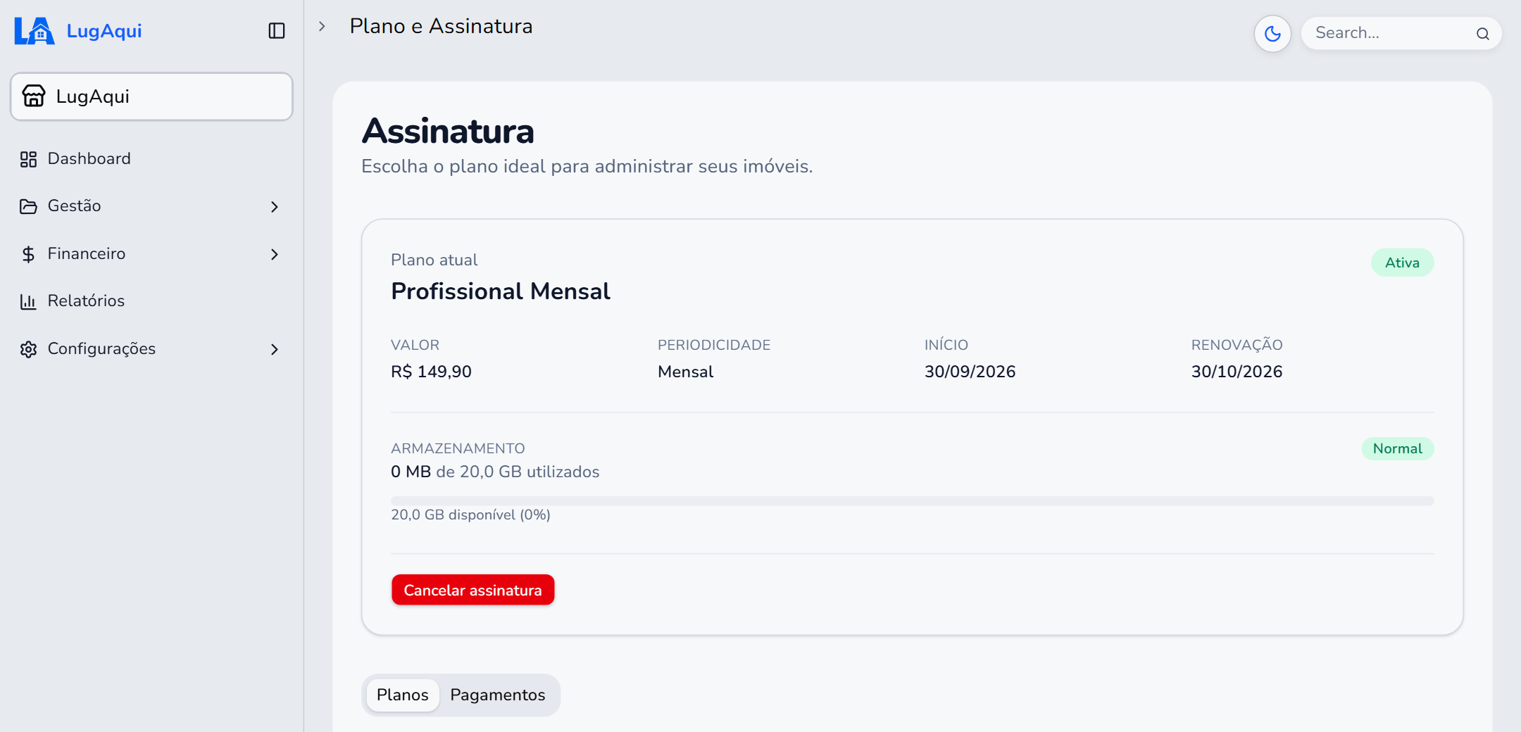 Tela Plano e Assinatura do LugAqui, mostrando o plano atual, valor, periodicidade, início, renovação e armazenamento, com as abas Planos e Pagamentos